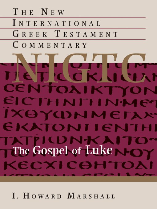 Title details for The Gospel of Luke by I. Howard Marshall - Wait list